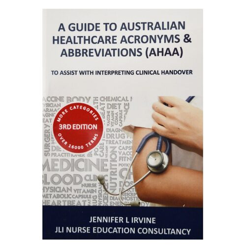 A Guide to Australian Healthcare Acronyms and Abbreviations (AHAA)